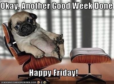 139331-Another-Good-Week-Done-Happy-Friday.jpg