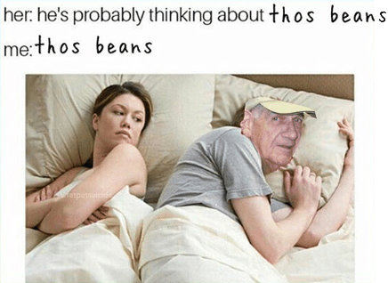 17-memes-about-beans-in-honor-of-our-favorite-musical-fruit.jpg