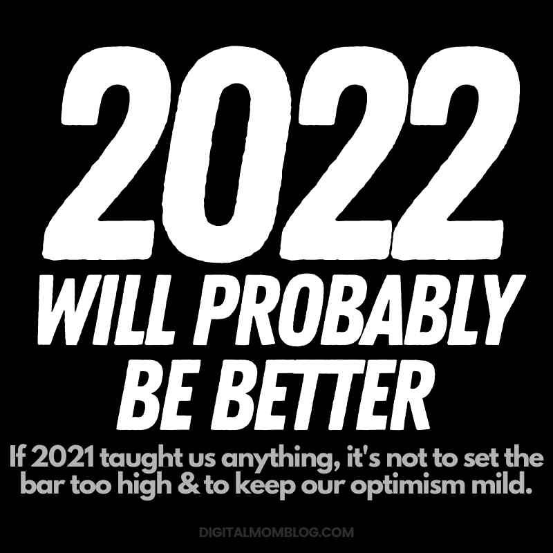 2022-meme-will-be-better.jpg
