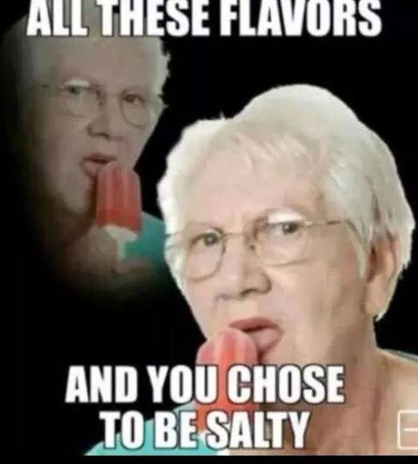 25-Funny-Salty-meme-2.jpg