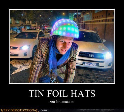 3-demotivational-posters-tin-foil-hats.jpg