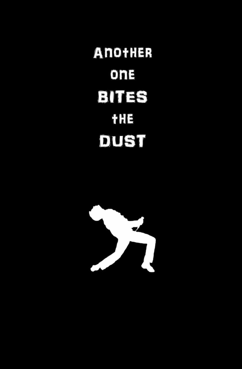 Bite the dust текст. Another one bites the Dust текст. Bites the Dust надпись. Another one bites the Dust рисунки. Another one bites the Dust 8 bit.