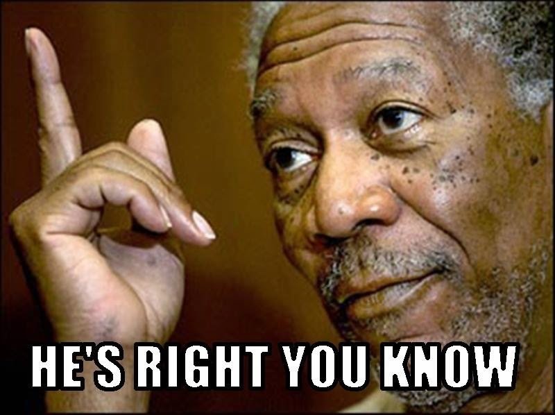 822c430f76db5224b361fb7d6779cb2b_12-morgan-freeman-memes-hes-right_800-598.jpg