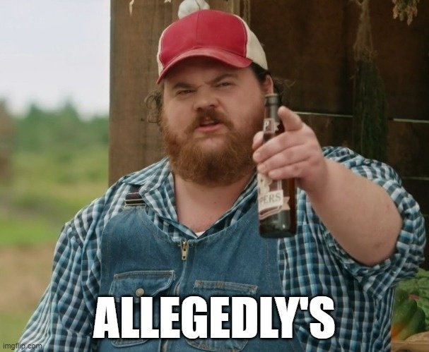 Alledgedlys.jpg