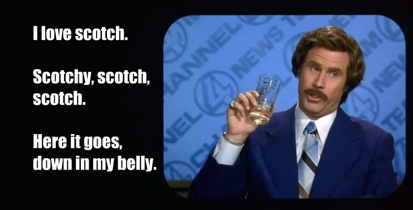 anchormanscotch.jpg