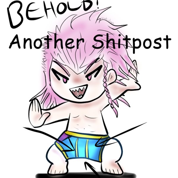 another_shitpost_by_arakichan-dae9gk7.jpg