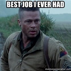 best-job-i-ever-had.jpg
