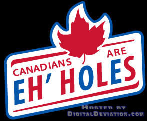 canadians-are-eh-holes.jpg