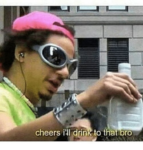 cheers-i-ll-drink-to-that-bro-26125814.jpg
