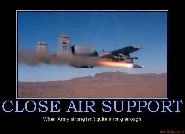 close-air-support-a-10-army-air-force-plane-war-cool-strong-demotivational-poster-1218081613.jpg