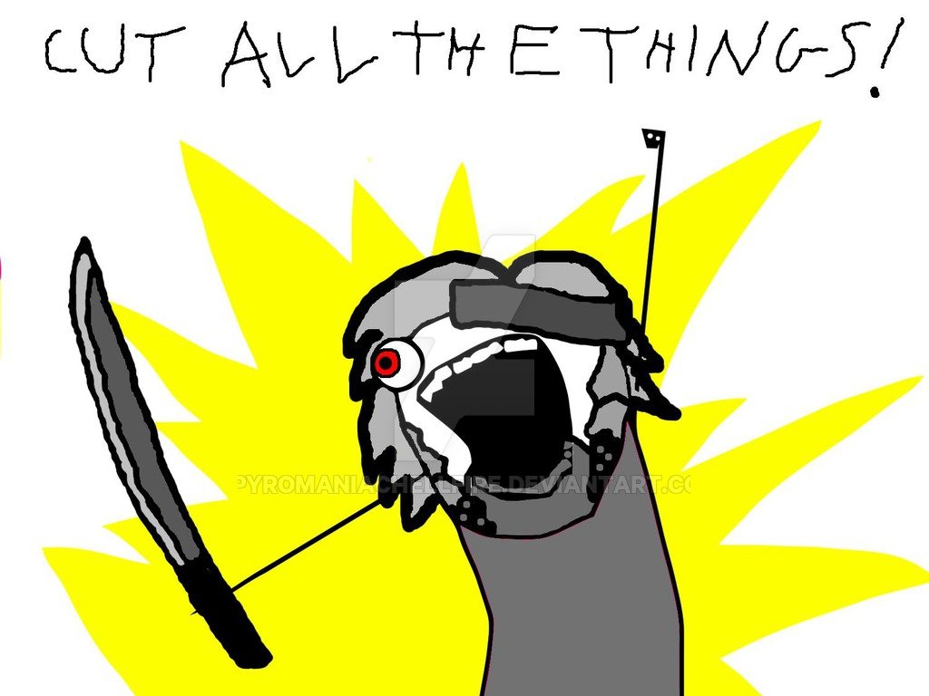 cut_all_the_things.jpg