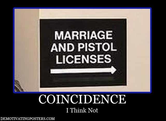 demotivational-posters-demotivating-posters-funny-posters-marriage-pistol-guns-court-house-coinc.jpg