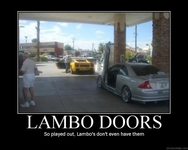 demotivational_poster_lambo_doors_6b4dde5d998fb5e248d1ca90409b8f48631048a0.jpg