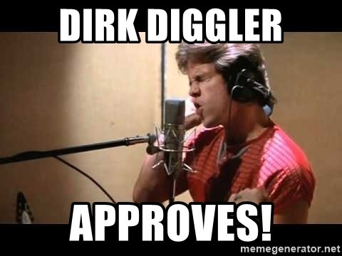 dirk-diggler-approves.jpg