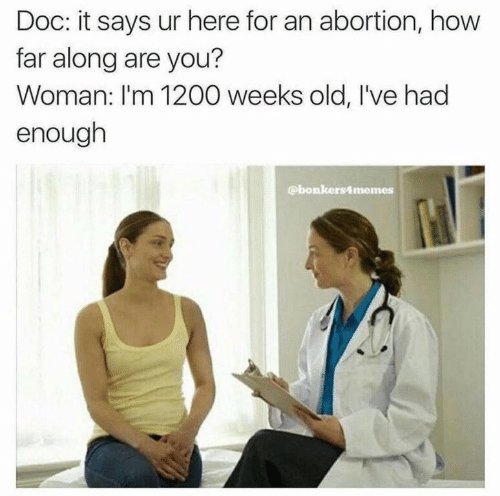 doc-it-says-ur-here-for-an-abortion-how-far-61697051.jpg