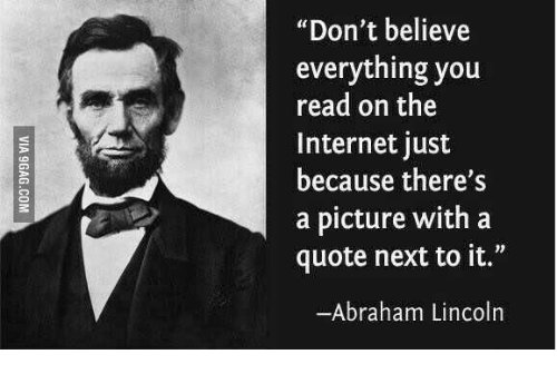 dont-believe-everything-you-read-on-the-internet-just-because-15150582.jpg