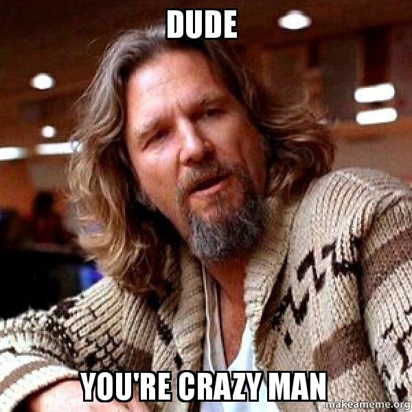dude-youre.jpg