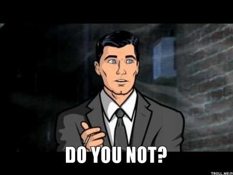 f829c755f8ed3bf2e652948cd94c6256--archer-quotes-sterling-archer.jpg
