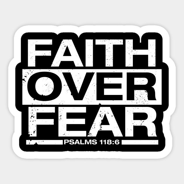 Faith over Fear.jpg