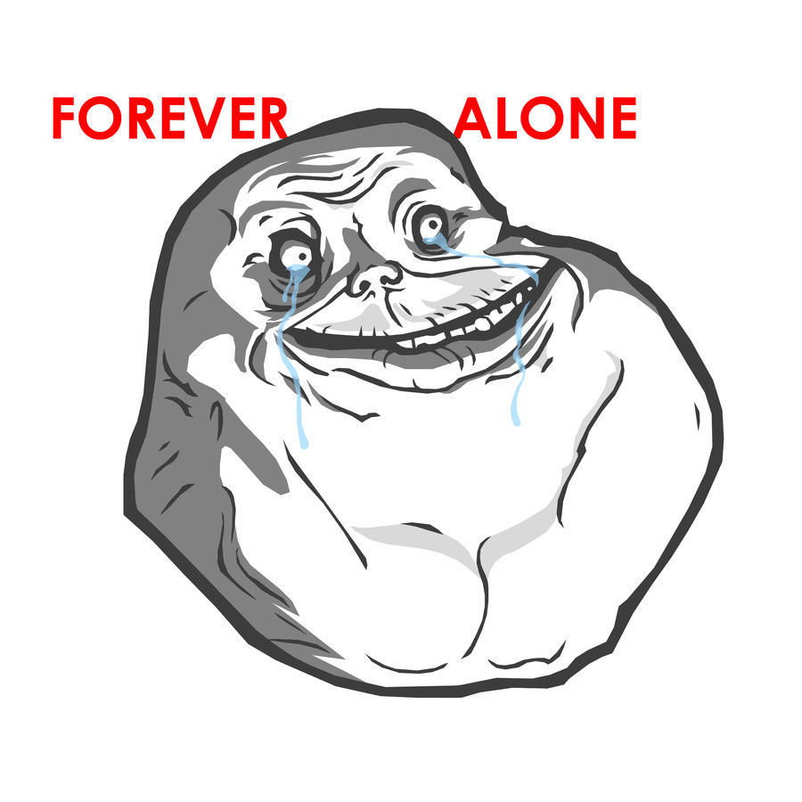 forever_alone__by_projectendo-d2z3pbc_zp_f3e0f4855443f5c1fd7892fe75efc372e9afb95f.jpg