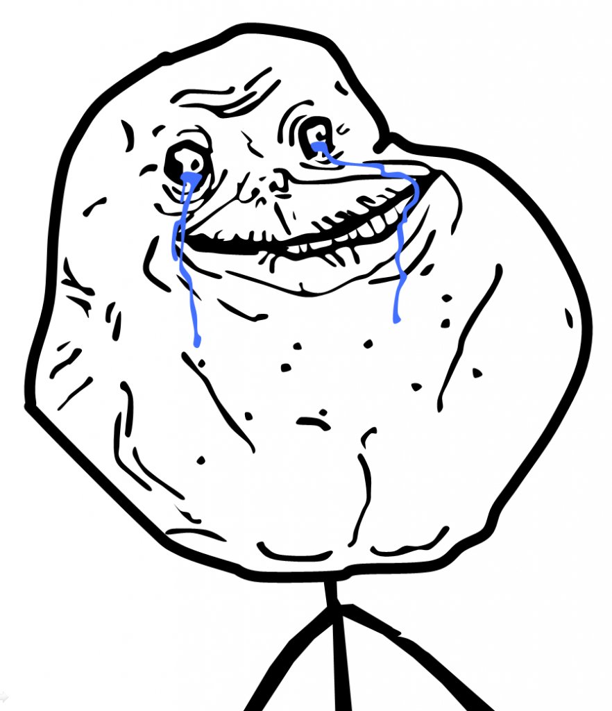 Forever_Alone_zps3e21108f_54039131e6b0edf4a8da14e372f4584077687131.jpg