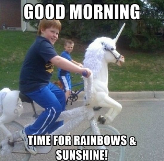 Good-Morning-Time-For-Rainbow-Good-Morning-Meme.jpg