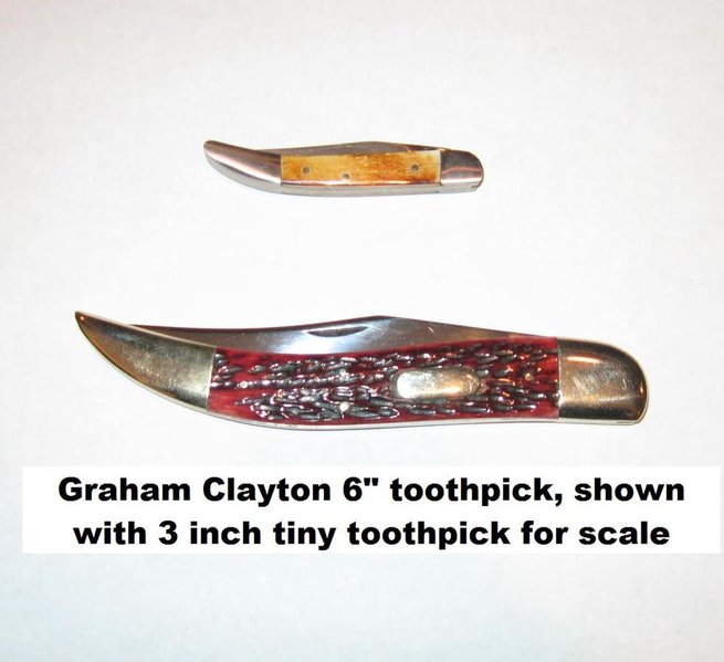 Graham Clayton custom 6 inch toothpick  $200.jpg