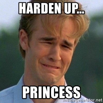 harden-up-princess.jpg