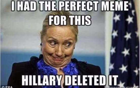 HillaryDeletedMyMeme.jpg