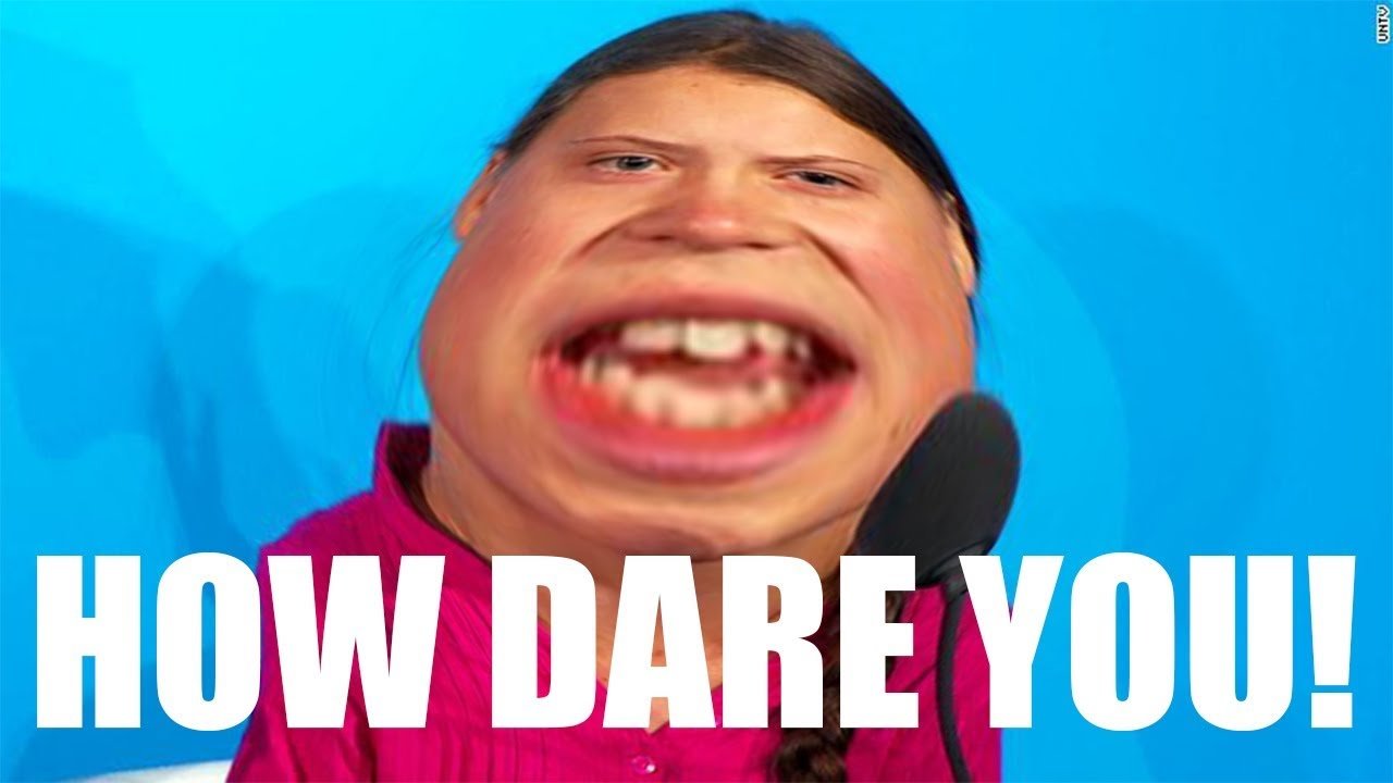 how dare you.jpg