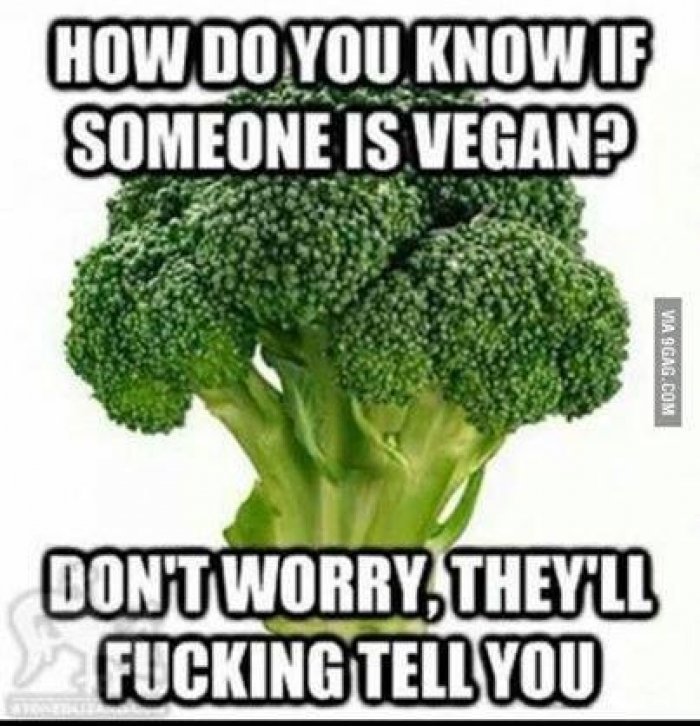 How do you know if someone is vegan – meme - Meme Collection.jpg