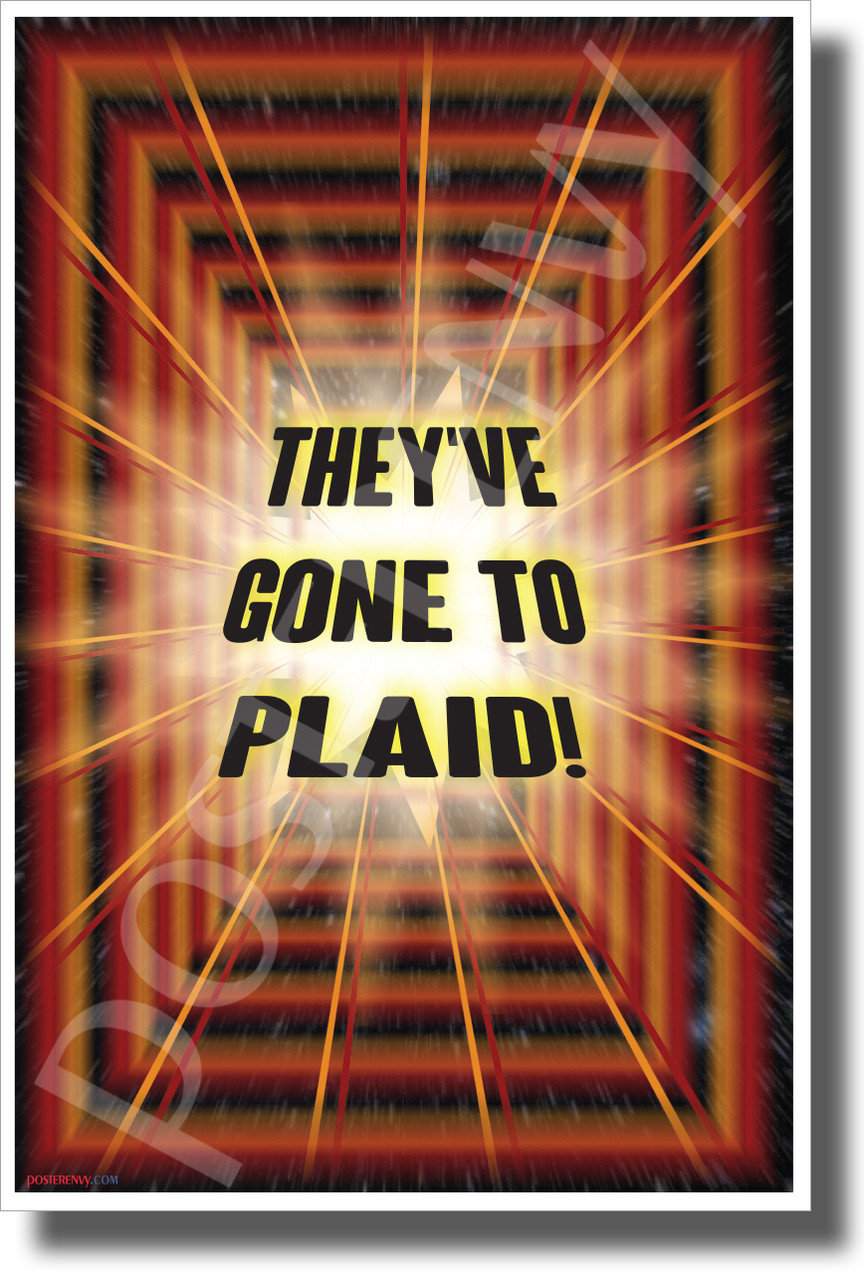hu502_-_Theyve_gone_to_plaid_Spaceballs_Poster_watermark_thumb__02394.1551813045.1280.1280.jpg