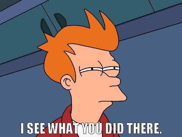 I_see_what_you_did_there_super_7a05c27c321a6d05639b7325ad735cfe58a33533.jpg