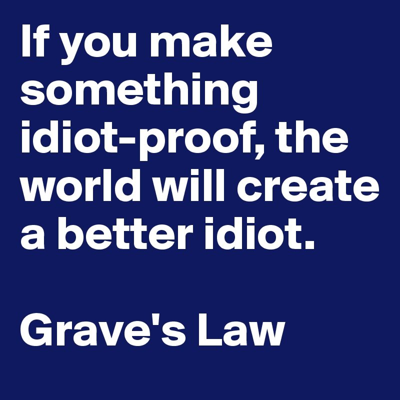 Idiotproof.jpg