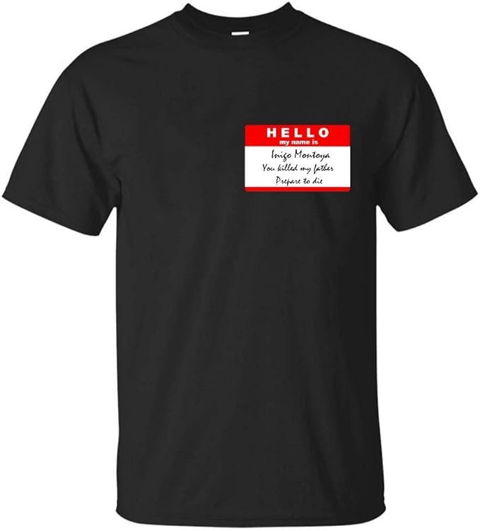 Inigo Montoya tshirt.jpg