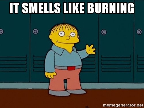 it-smells-like-burning.jpg