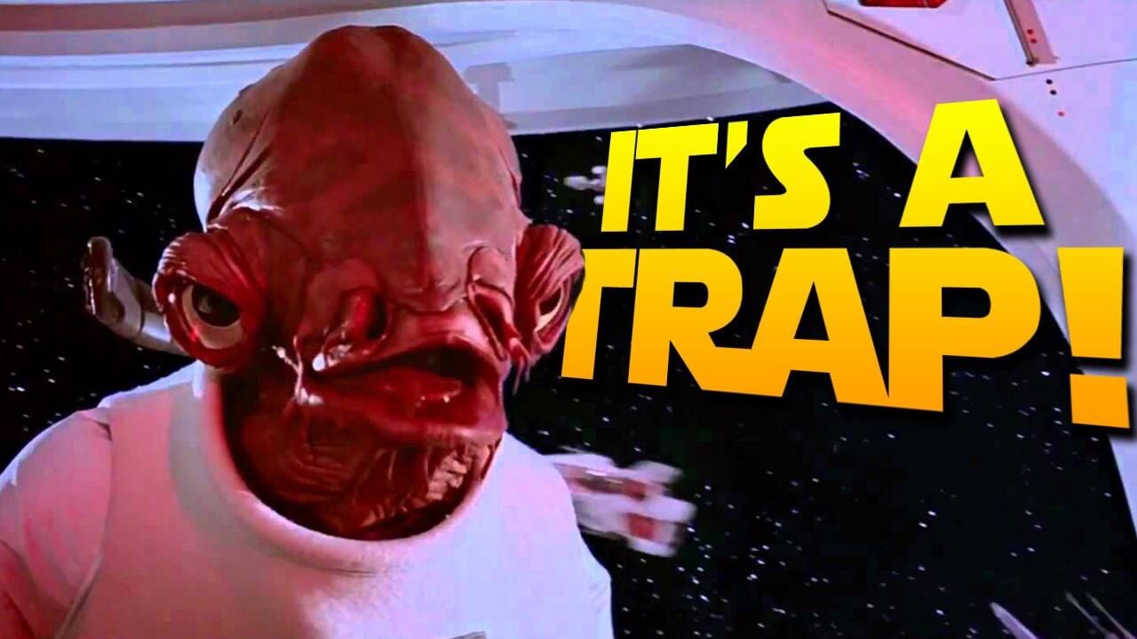 its-a-trap.jpg