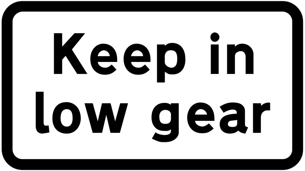 keep-in-low-gear-sign.png