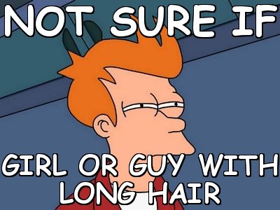 long hair meme.jpg