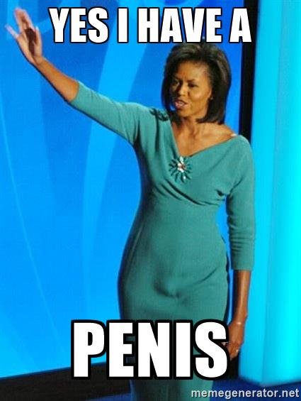 michelle-obama-boner-yes-i-have-a-penis.jpg