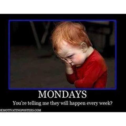 Mondays.jpg