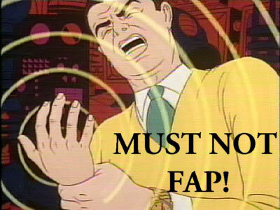 must_not_fap_5f37e779e0c6feb5ea13e027bb0d1e9dcc4f7a3b.jpg