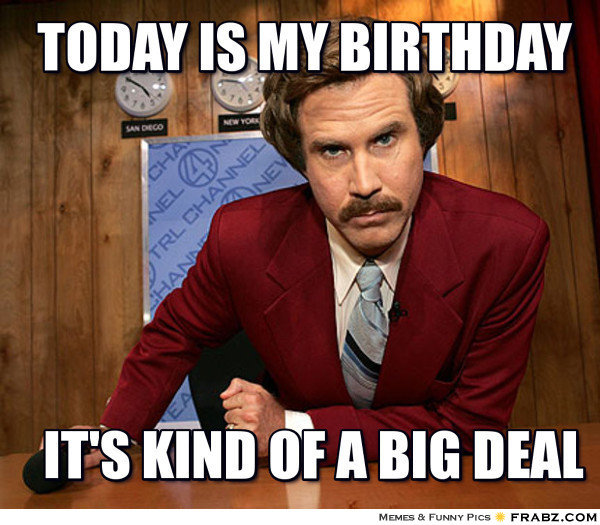 my-birthday-big-deal.jpg