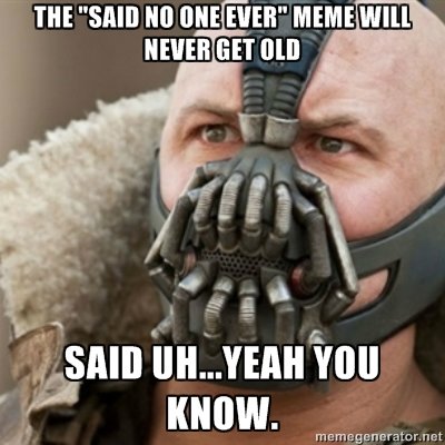 no one ever.jpg