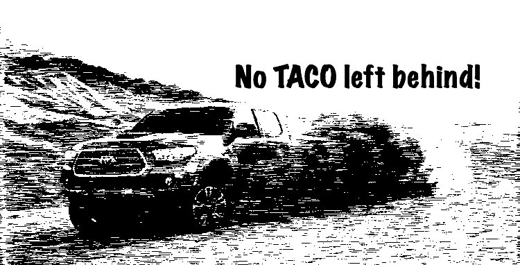 no Taco left Behind.jpg
