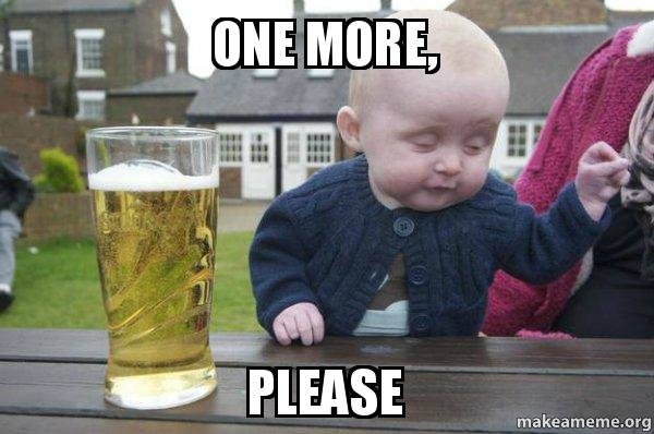 one-more-please.jpg
