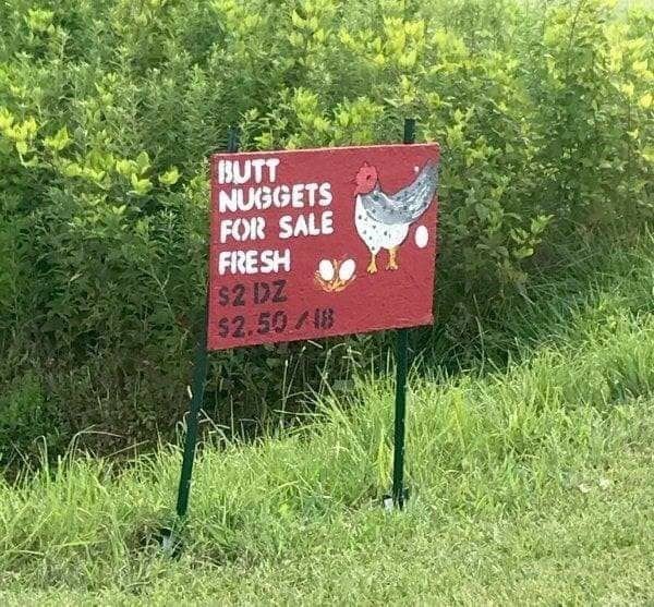 pic-of-a-sign-that-reads-butt-nuggets-for-sale-fresh-with-a-pic-of-a-chicken.jpeg.jpg