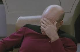 picard-facepalm_4f22e7a78b43f7eb16e81ad9185a9459dabfbefa.jpg
