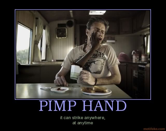 pimp-hand-demotivational-poster-12231338_58d59a0fe2c1162addeed360ca137d48469cc32f.jpg