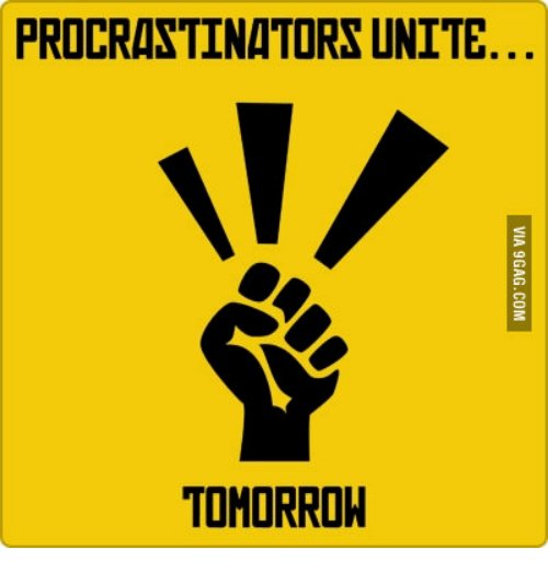 procrastinators-unite-tomorrow-13566719.jpg